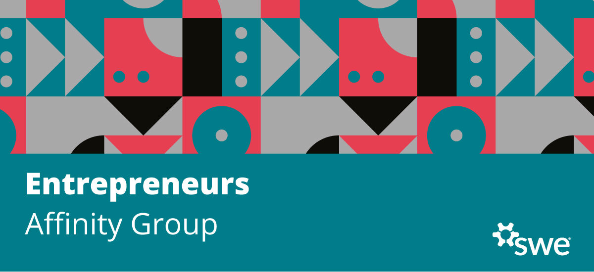 meet-the-swe-entrepreneurs-affinity-group-leadership-team-—-part-1